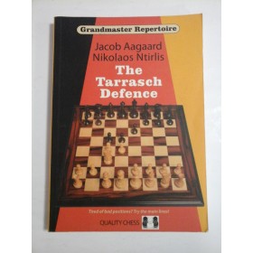 (Chess)(Sah) - Grandmaster Repertoire  -  The Tarrasch  Defence (Apararea Tarrasch) - Jacob Aagaard * Nikolaos Ntirlis